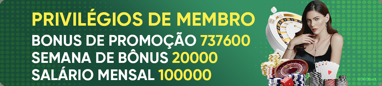 Promoções Exclusivas 6969bet - Bônus Especiais e Ofertas Imperdíveis